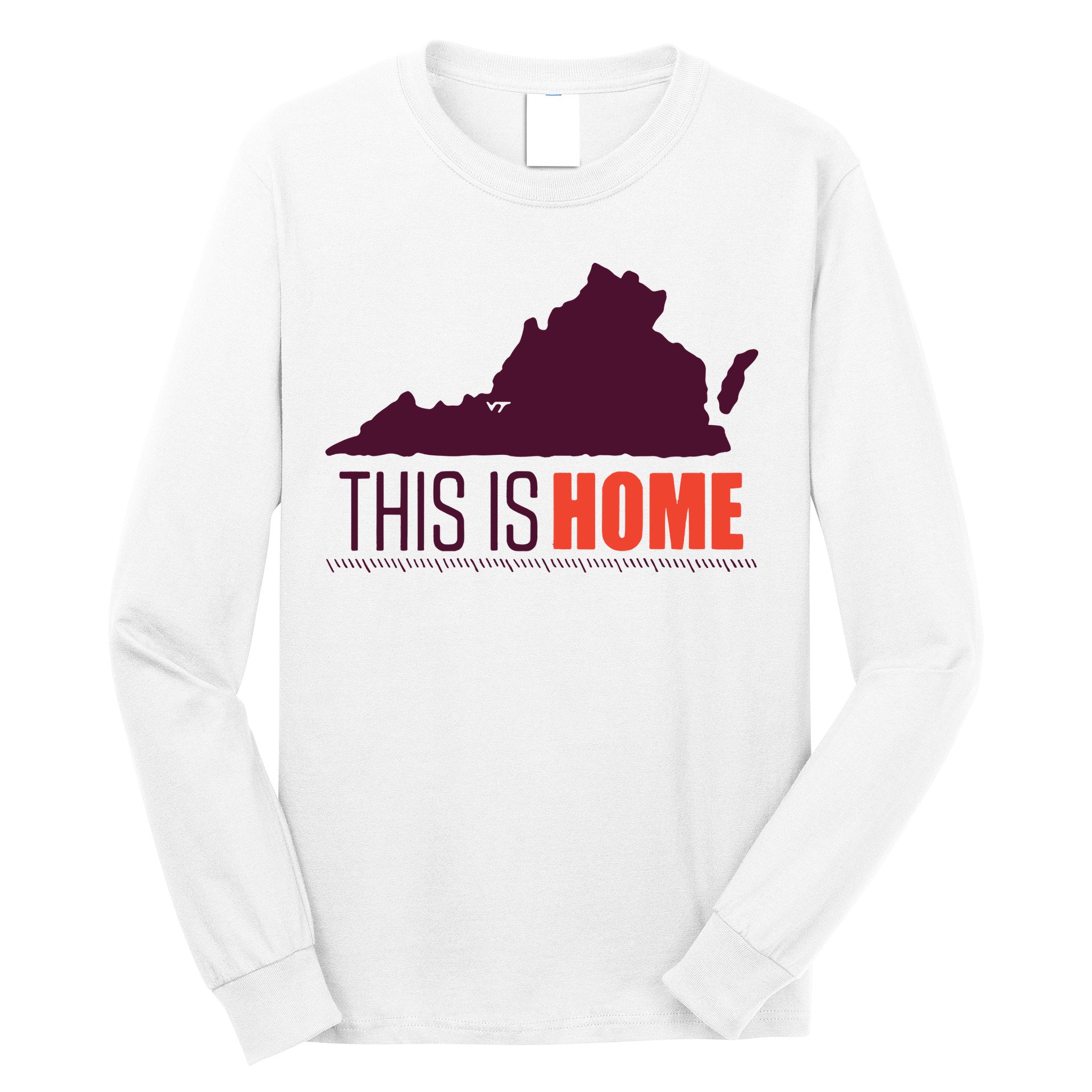 Virginia Tech Football Win This Is Home Long Sleeve Shirt