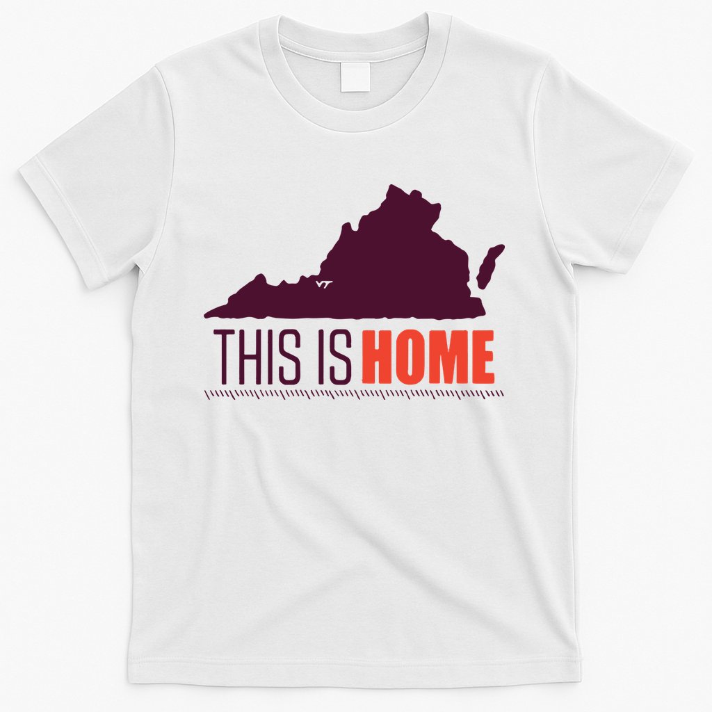 Virginia Tech Football Win This Is Home T-Shirt