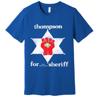 Vintage Thompsons For Sheriff Retro 1970 Distressed Tee Premium T-Shirt