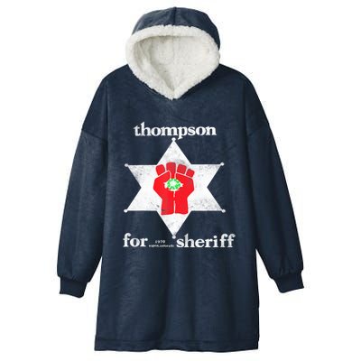 Vintage Thompsons For Sheriff Retro 1970 Distressed Tee Hooded Wearable Blanket