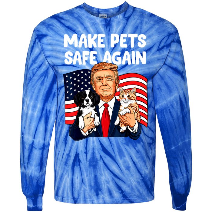 Vote Trump Funny Save Our Pets Trump Make Pets Safe Again Gift Tie-Dye Long Sleeve Shirt