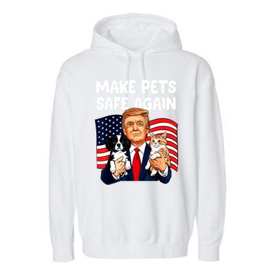 Vote Trump Funny Save Our Pets Trump Make Pets Safe Again Gift Garment-Dyed Fleece Hoodie