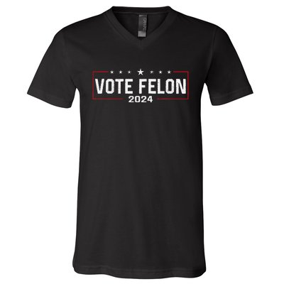 Vote Trump Felon 2024 Bold Political Humor V-Neck T-Shirt