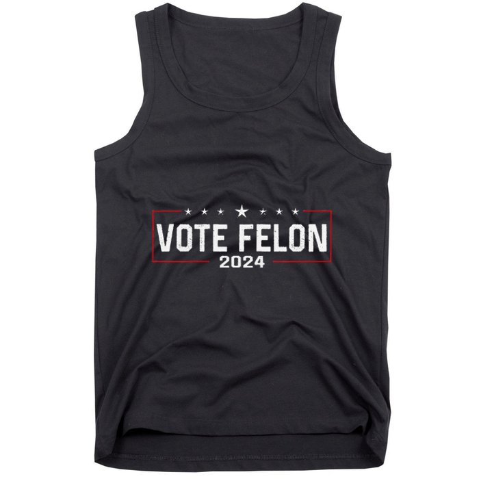 Vote Trump Felon 2024 Bold Political Humor Tank Top