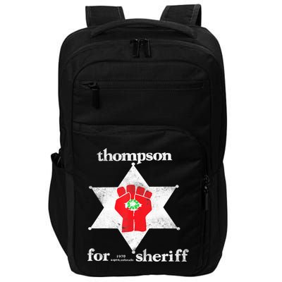 Vintage Thompsons For Sheriff Retro 1970 Distressed Tee Impact Tech Backpack