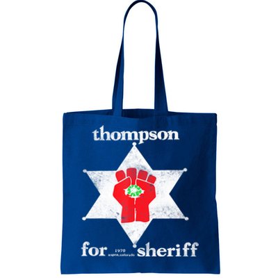 Vintage Thompsons For Sheriff Retro 1970 Distressed Tee Tote Bag