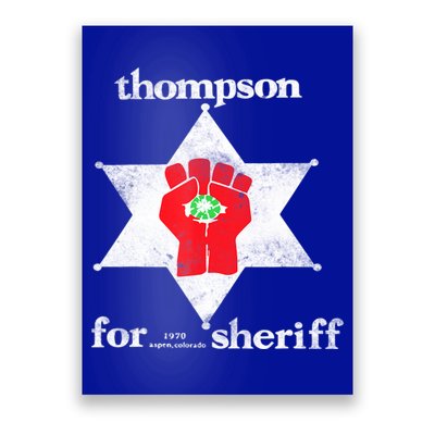 Vintage Thompsons For Sheriff Retro 1970 Distressed Tee Poster