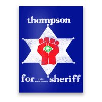 Vintage Thompsons For Sheriff Retro 1970 Distressed Tee Poster