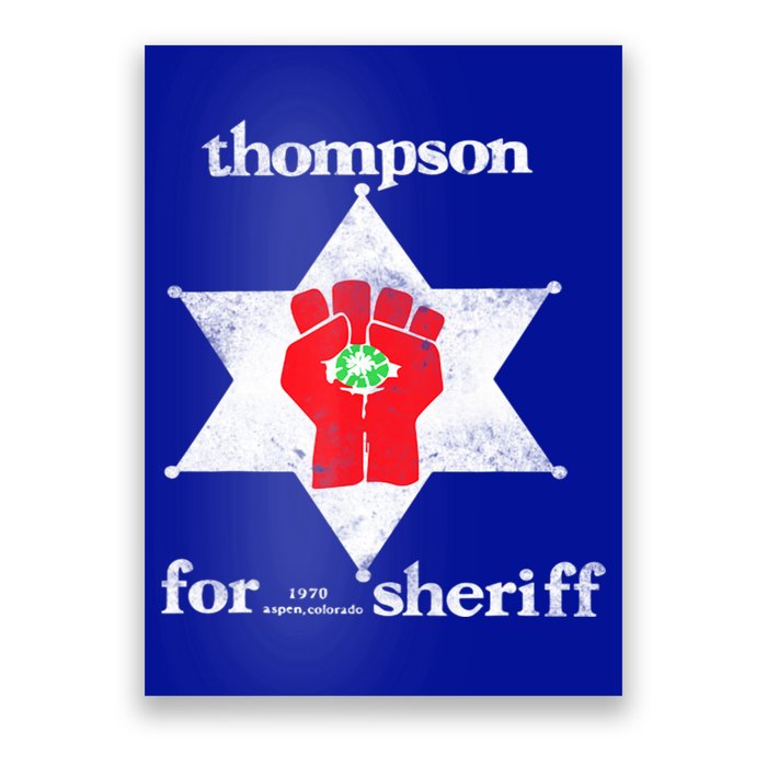 Vintage Thompsons For Sheriff Retro 1970 Distressed Tee Poster