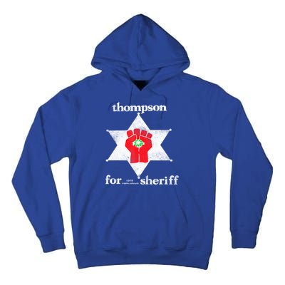 Vintage Thompsons For Sheriff Retro 1970 Distressed Tee Tall Hoodie