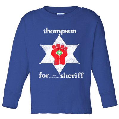 Vintage Thompsons For Sheriff Retro 1970 Distressed Tee Toddler Long Sleeve Shirt