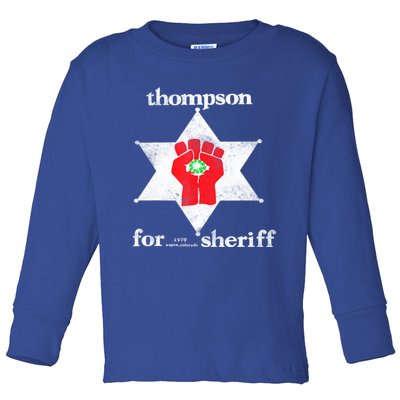 Vintage Thompsons For Sheriff Retro 1970 Distressed Tee Toddler Long Sleeve Shirt