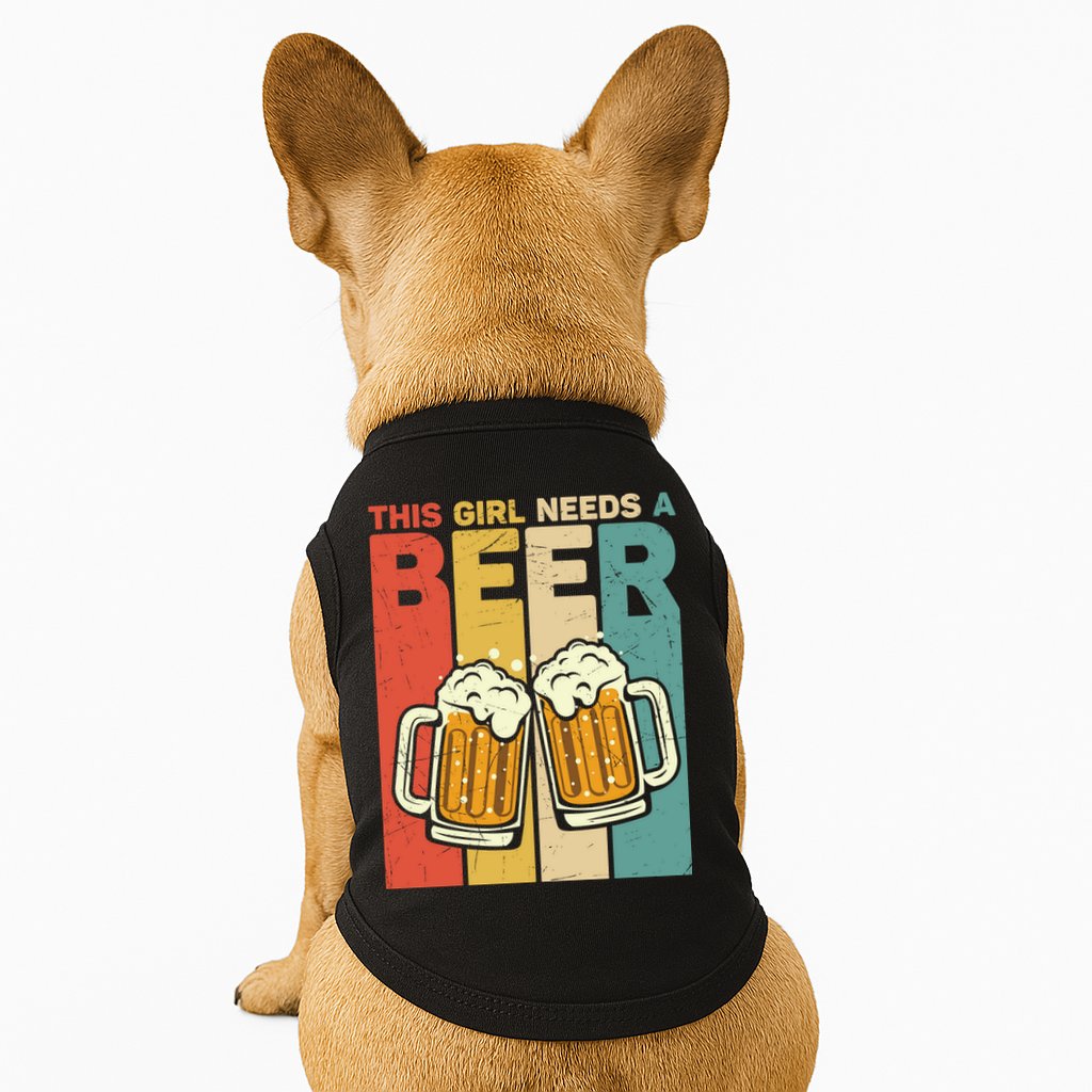 Vintage This Girl Needs A Beer Beer Lover Drinking Team Beer Gift Doggie Tank