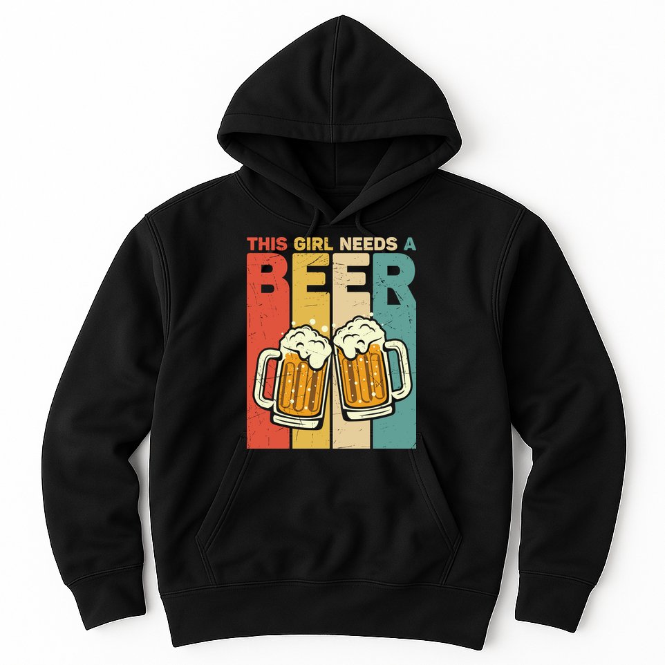 Vintage This Girl Needs A Beer Beer Lover Drinking Team Beer Gift Hoodie