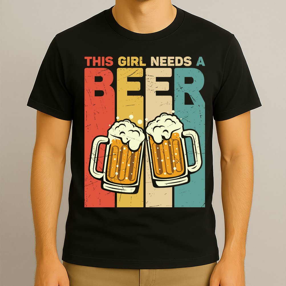 Vintage This Girl Needs A Beer Beer Lover Drinking Team Beer Gift T-Shirt