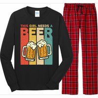 Vintage This Girl Needs A Beer Beer Lover Drinking Team Beer Gift Long Sleeve Pajama Set