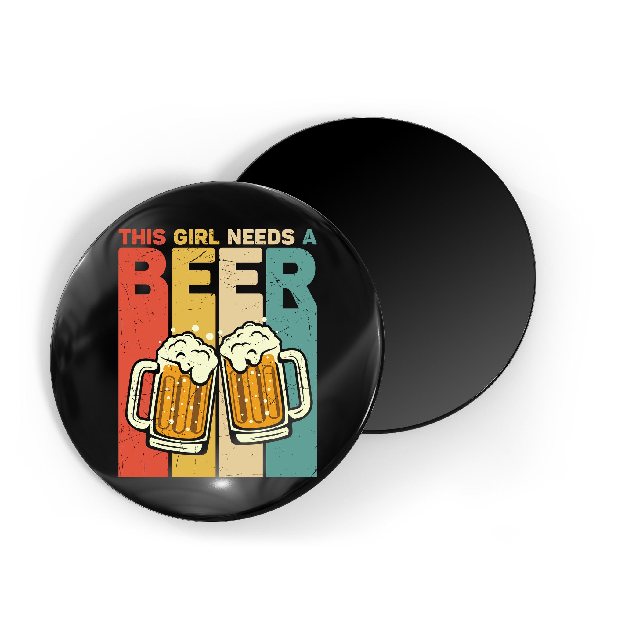 Vintage This Girl Needs A Beer Beer Lover Drinking Team Beer Gift Magnet