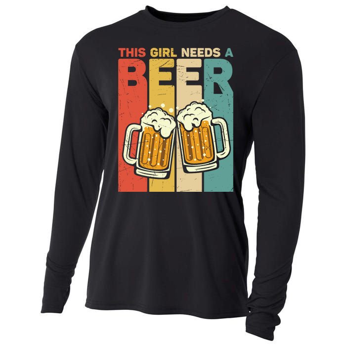 Vintage This Girl Needs A Beer Beer Lover Drinking Team Beer Gift Cooling Performance Long Sleeve Crew