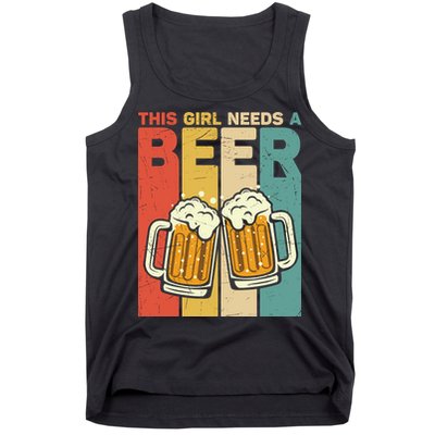 Vintage This Girl Needs A Beer Beer Lover Drinking Team Beer Gift Tank Top