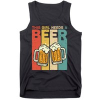 Vintage This Girl Needs A Beer Beer Lover Drinking Team Beer Gift Tank Top