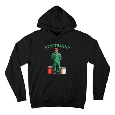 Vote Trump Garbage Man Stay Trashy 2024 Election President Hoodie