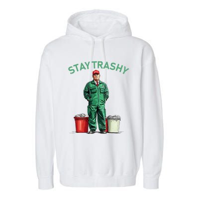 Vote Trump Garbage Man Stay Trashy 2024 Election President Garment-Dyed Fleece Hoodie