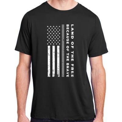 Vintage Thin Grey Line Land Of The Free Because Of The Brave Gift Adult ChromaSoft Performance T-Shirt