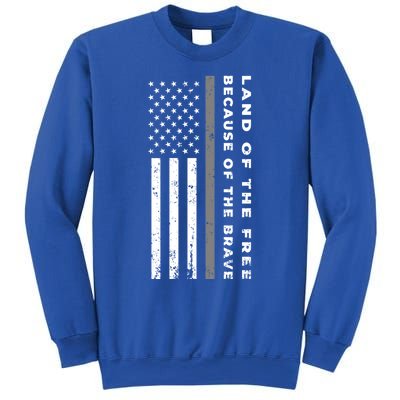 Vintage Thin Grey Line Land Of The Free Because Of The Brave Gift Sweatshirt