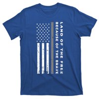 Vintage Thin Grey Line Land Of The Free Because Of The Brave Gift T-Shirt