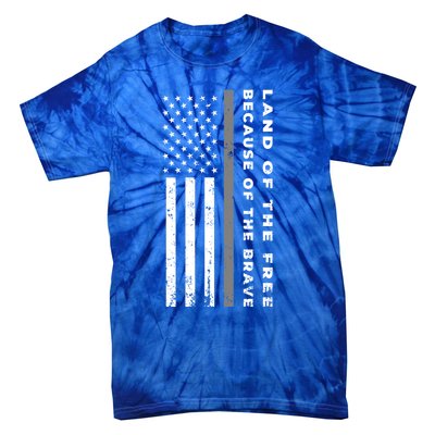 Vintage Thin Grey Line Land Of The Free Because Of The Brave Gift Tie-Dye T-Shirt