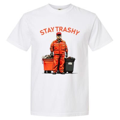 Vote Trump Garbage Man Stay Trashy 2024 Election President Garment-Dyed Heavyweight T-Shirt