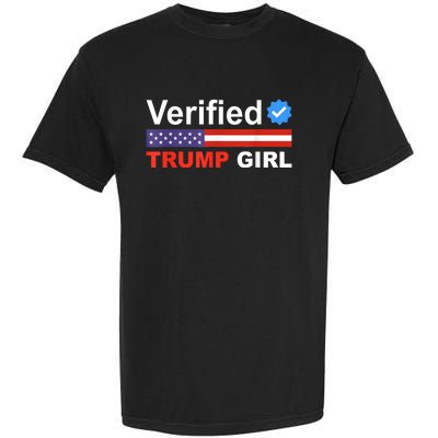 Verified Trump Girl 2024 Patriotic Us Flag Republican Funny Garment-Dyed Heavyweight T-Shirt