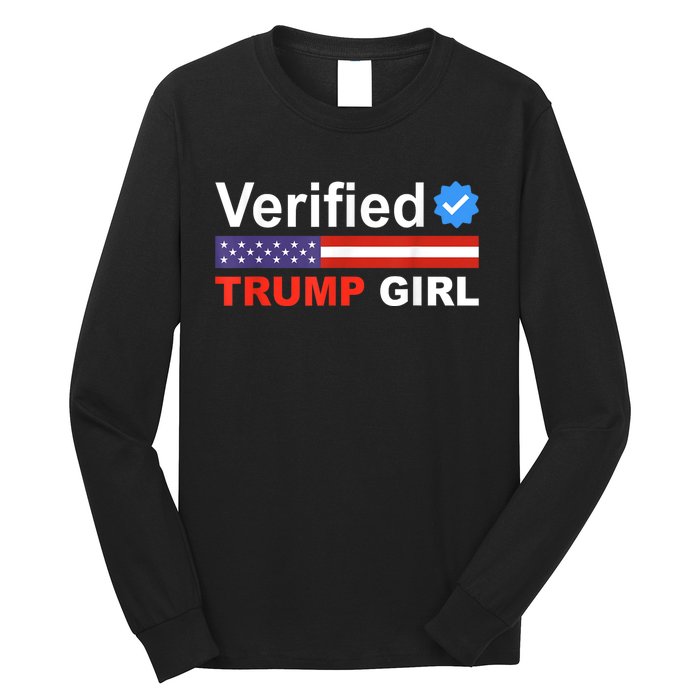 Verified Trump Girl 2024 Patriotic Us Flag Republican Funny Long Sleeve Shirt