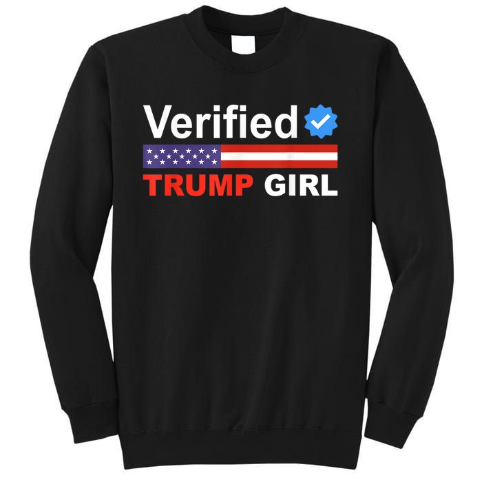 Verified Trump Girl 2024 Patriotic Us Flag Republican Funny Sweatshirt