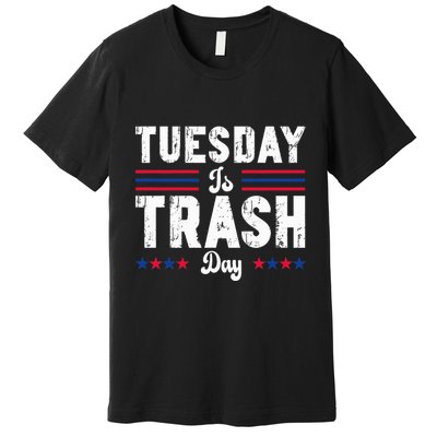 Vintage Trump Garbage Truck Trash Day Is Tuesday Garbage Man Premium T-Shirt