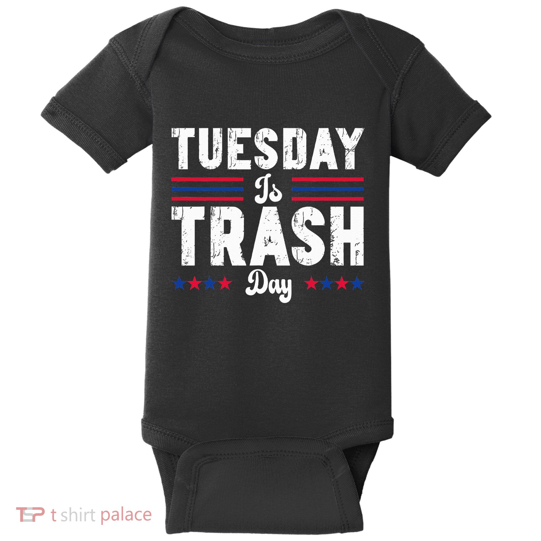 Vintage Trump Garbage Truck Trash Day Is Tuesday Garbage Man Baby Bodysuit