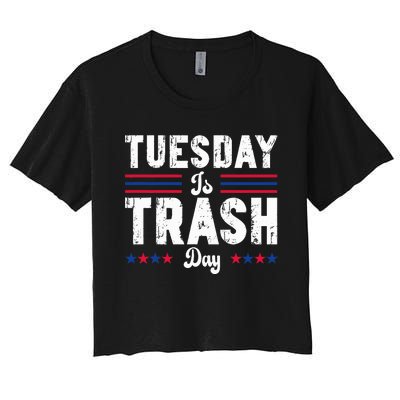 Vintage Trump Garbage Truck Trash Day Is Tuesday Garbage Man Women's Crop Top Tee