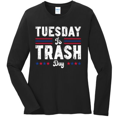 Vintage Trump Garbage Truck Trash Day Is Tuesday Garbage Man Ladies Long Sleeve Shirt