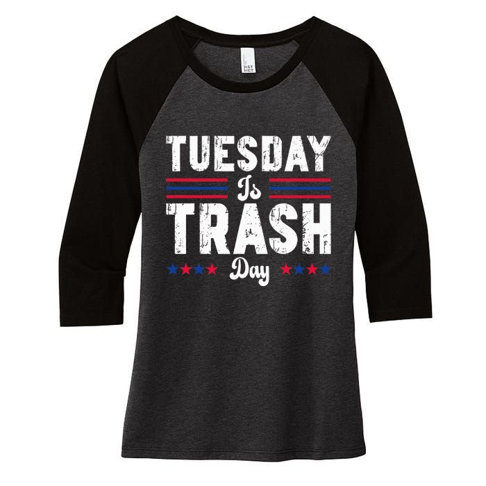 Vintage Trump Garbage Truck Trash Day Is Tuesday Garbage Man Women's Tri-Blend 3/4-Sleeve Raglan Shirt