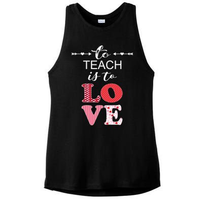 Valentine Teacher Gift Pretty Inspiring To Teach Is To Love Gift Ladies PosiCharge Tri-Blend Wicking Tank