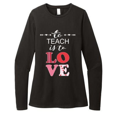 Valentine Teacher Gift Pretty Inspiring To Teach Is To Love Gift Womens CVC Long Sleeve Shirt