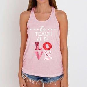 Valentine Teacher Gift Pretty Inspiring To Teach Is To Love Gift Women's Knotted Racerback Tank