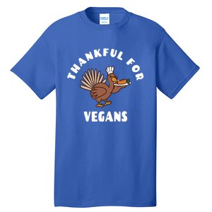 Vegan Thanksgiving Great Gift Turkey Chef Thankful For Vegans Gift Tall T-Shirt