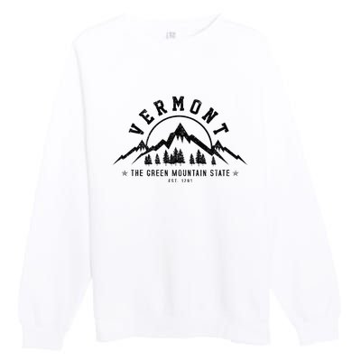 Vermont The Green Mountain State Est. 1791 Vintage Gift Premium Crewneck Sweatshirt