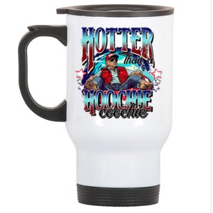 Viral Trump Hotter Than A Hoochie Coochie Trump Summer Vibes Stainless Steel Travel Mug