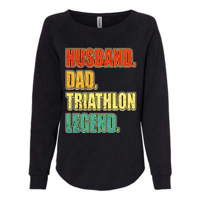 Vintage Triathlon Husband Dad Triathlete Legend FatherS Day Gift Womens California Wash Sweatshirt