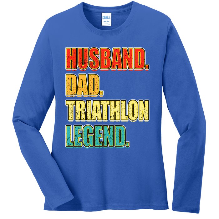 Vintage Triathlon Husband Dad Triathlete Legend FatherS Day Gift Ladies Long Sleeve Shirt