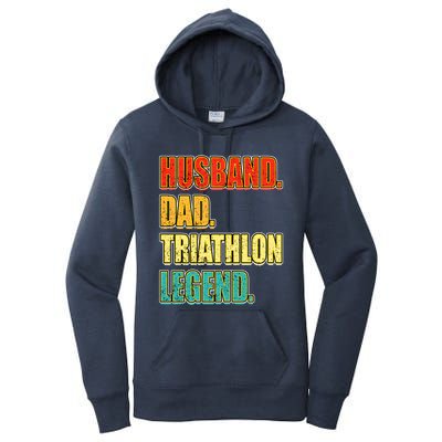 Vintage Triathlon Husband Dad Triathlete Legend FatherS Day Gift Women's Pullover Hoodie