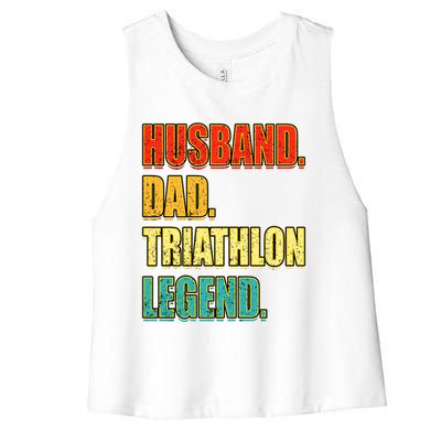 Vintage Triathlon Husband Dad Triathlete Legend FatherS Day Gift Women's Racerback Cropped Tank