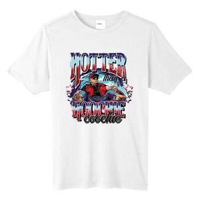 Viral Trump Hotter Than A Hoochie Coochie Donald Trump Summer Vibe Tall Fusion ChromaSoft Performance T-Shirt